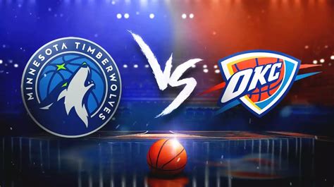 thunder game today|Timberwolves at Thunder: Everything You Need to Know .